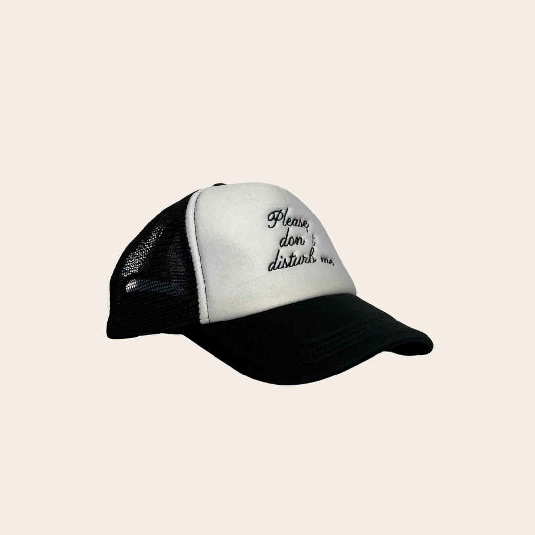 Please don't disturb me | trucker cap